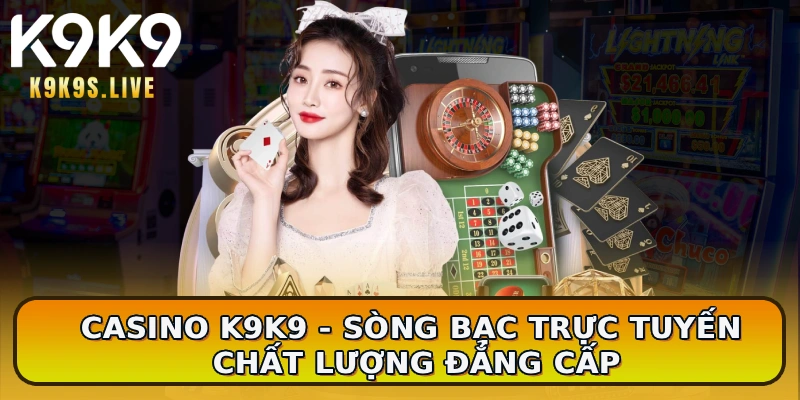 Casino K9K9