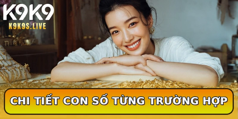 Chi tiết con số từng trường hợp