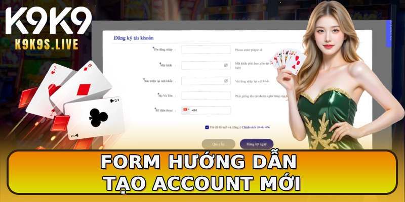 Form hướng dẫn tạo account mới