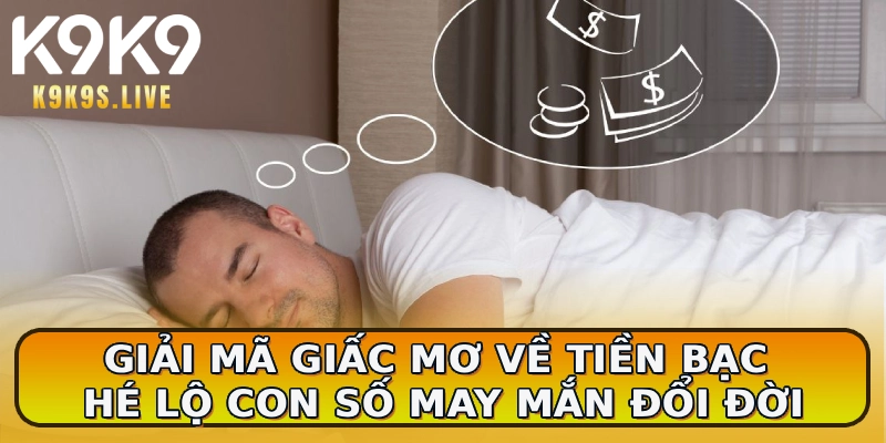 Giấc mơ về tiền bạc